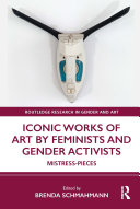 Iconic Works of Art by Feminists and Gender Activists Pdf/ePub eBook