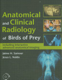 Anatomical and Clinical Radiology of Birds of Prey Book