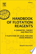 Handbook of Flotation Reagents  Chemistry  Theory and Practice Book