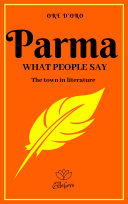 Parma. What people say Pdf/ePub eBook