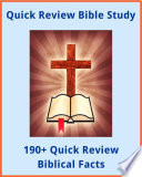 190+ Quick Review Biblical Facts