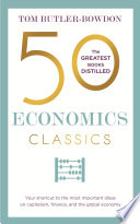 50 Economics Classics PDF Book By Tom Butler-Bowdon
