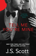 Tell Me You re Mine Book