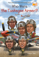 Who Were the Tuskegee Airmen? Pdf/ePub eBook