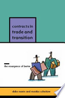 Contracts in Trade and Transition