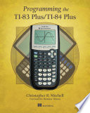 Programming the TI 83 Plus TI 84 Plus