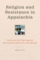 Religion and Resistance in Appalachia