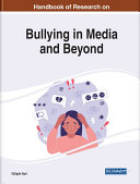 Handbook of Research on Bullying in Media and Beyond