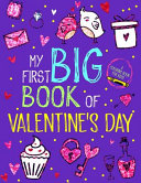 My First Big Book Of Valentine s Day Coloring Book For Kids