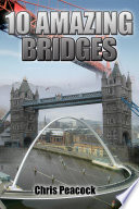 10 Amazing Bridges