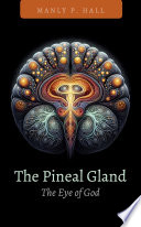 The Pineal Gland Book