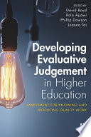 Developing Evaluative Judgement in Higher Education