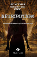 Retribution: An Asian Alternate-History Science Fiction Saga