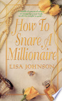 How to Snare a Millionaire Book