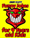 Funny Jokes For 9 Year Old Kids