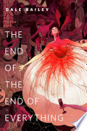 The End of the End of Everything Book PDF