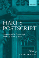 Hart's Postscript: Essays on the Postscript to `The Concept ...