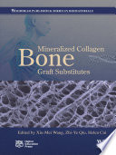 Mineralized Collagen Bone Graft Substitutes Book