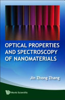 Optical Properties and Spectroscopy of Nanomaterials Book