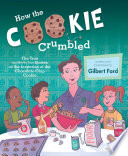 How the Cookie Crumbled
