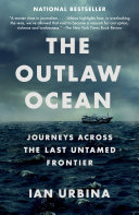 The Outlaw Ocean Book Ian Urbina