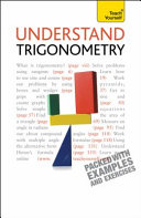 Understand Trigonometry  A Teach Yourself Guide Book