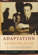 Adaptation  Studying Film and Literature