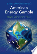 America's Energy Gamble