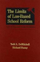 The Limits of Law-based School Reform