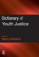 Dictionary of Youth Justice
