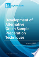 Development of Alternative Green Sample Preparation Techniques Book