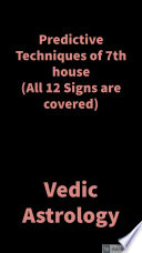 Predictive Techniques of 7th house  All 12 Signs are covered  Book
