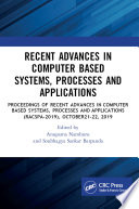 Recent Advances in Computer Based Systems  Processes and Applications