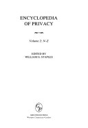 Encyclopedia of Privacy: N-Z