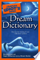 The Complete Idiot s Guide Dream Dictionary