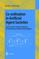 Co-ordination in Artificial Agent Societies
