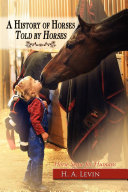 A History of Horses Told by Horses Pdf/ePub eBook