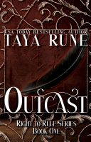 Outcast  Right to Rule Series  Book 1