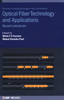 Optical Fiber Technology and Applications  Recent Advances Book