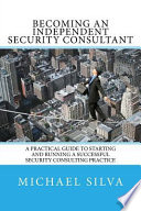 Becoming an Independent Security Consultant