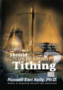 Should the Church Teach Tithing?
