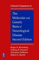 Clinical Companion to the Molecular and Genetic Basis of Neurological Disease