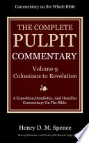 The Pulpit Commentary Volume 9