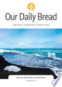 Our Daily Bread - January / February / March 2022