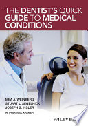 The Dentist s Quick Guide to Medical Conditions