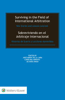 Surviving in the Field of International Arbitration: War Stories and Lessons Learned [Pdf/ePub] eBook