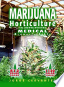 Marijuana Horticulture Book