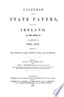Calendar of State Papers, Relating to Ireland