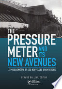 The Pressuremeter and Its New Avenues