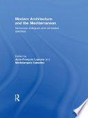 Modern Architecture and the Mediterranean Book PDF